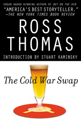 The Cold War Swap (McCorkle and Padillo Mysteries #1) book cover by Ross Thomas