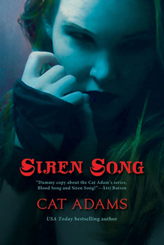 Siren Song: Book 2 of the Blood Singer Novels book cover by Cat Adams