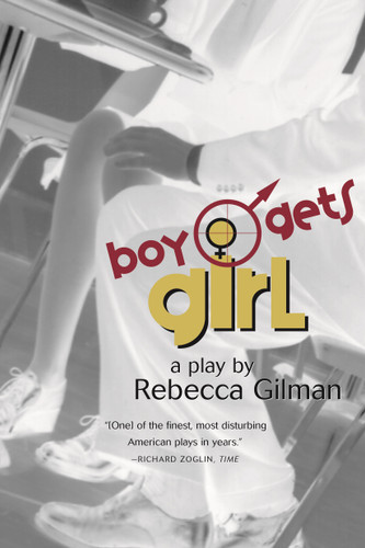 Boy Gets Girl: A Play book cover by Rebecca Gilman