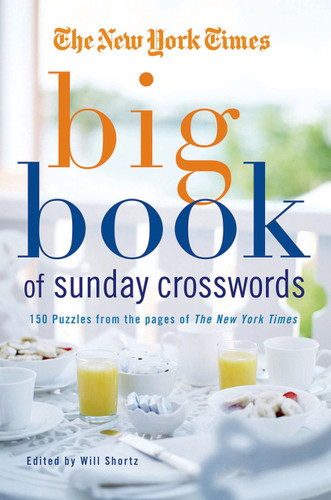 The New York Times Big Book of Sunday Crosswords: 150 Puzzles from the Pages of the New York Times book cover by The New York Times