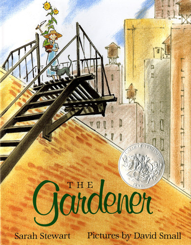 The Gardener: (Caldecott Honor Book) book cover by Sarah Stewart