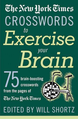 The New York Times Crosswords to Exercise Your Brain: 75 Brain-Boosting Puzzles book cover by The New York Times