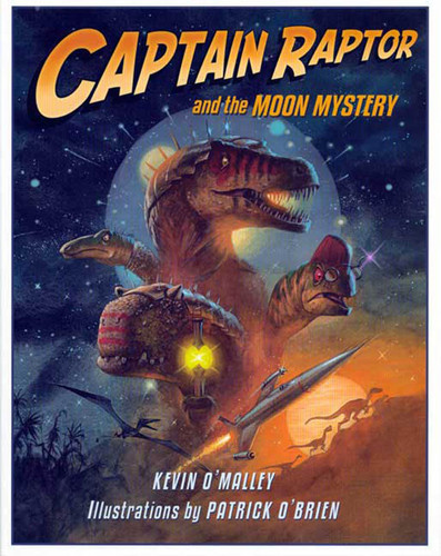 Captain Raptor and the Moon Mystery (Captain Raptor) book cover by Kevin O'Malley
