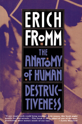 The Anatomy of Human Destructiveness book cover by Erich Fromm