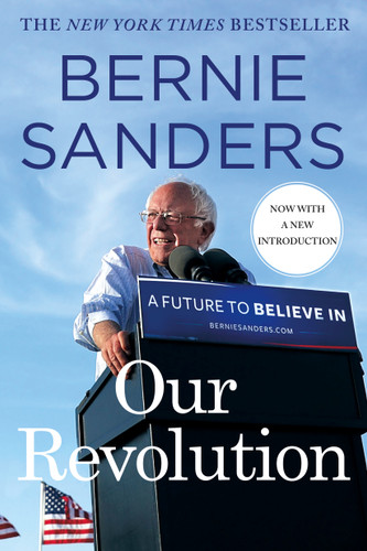 Our Revolution: A Future to Believe In book cover by Bernie Sanders