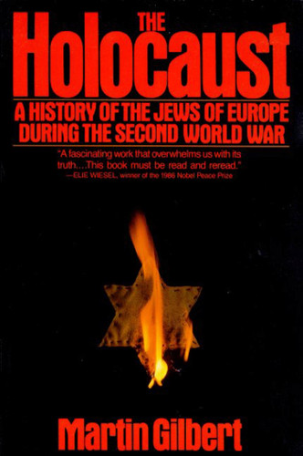 The Holocaust: A History of the Jews of Europe During the Second World War book cover by Martin Gilbert