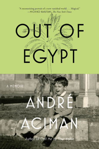 Out of Egypt: A Memoir book cover by André Aciman