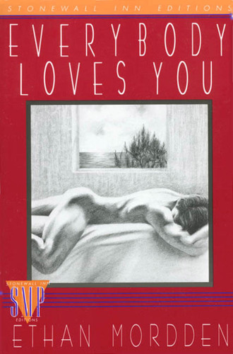 Everybody Loves You: A Continuation of the "Buddies" Cycle (Buddies #3) book cover by Ethan Mordden