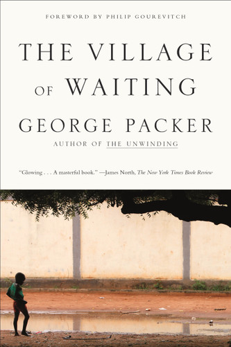 The Village of Waiting book cover by George Packer