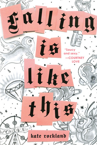Falling Is Like This book cover by Kate Rockland