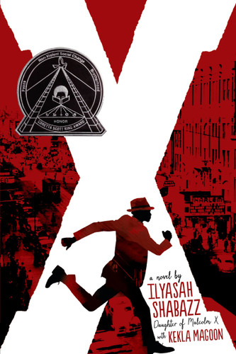 X: A Novel book cover by Ilyasah Shabazz, Kekla Magoon