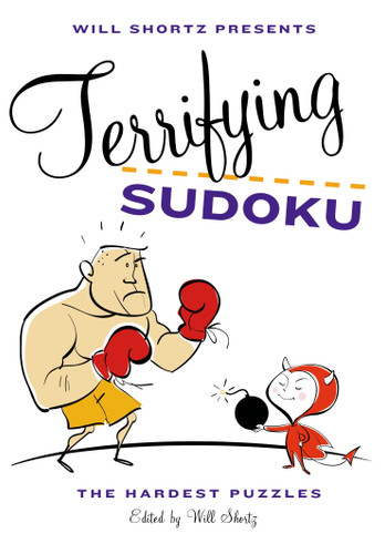 Will Shortz Presents Terrifying Sudoku: The Hardest Puzzles book cover by 
