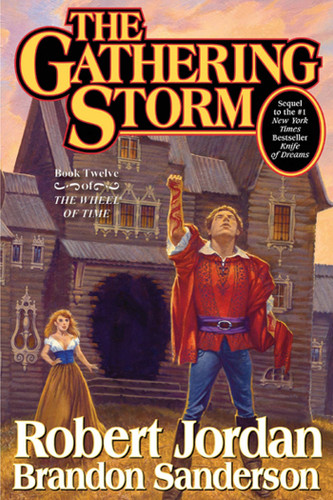 The Gathering Storm: Book Twelve of the Wheel of Time (Wheel of Time #12) book cover by Robert Jordan, Brandon Sanderson