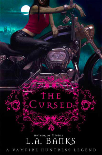 The Cursed: A Vampire Huntress Legend (Vampire Huntress Legends #9) book cover by L. A. Banks