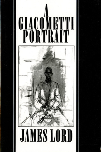 A Giacometti Portrait book cover by James Lord