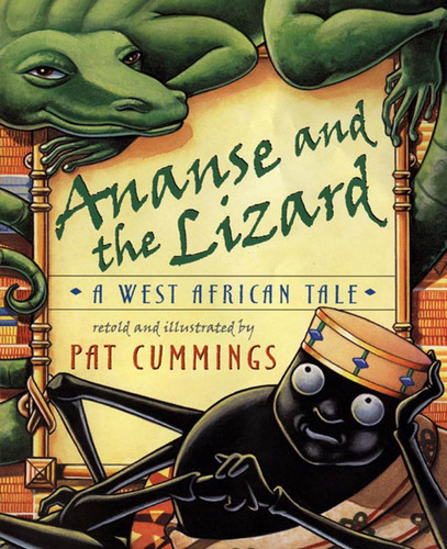 Ananse and the Lizard: A West African Tale book cover by 