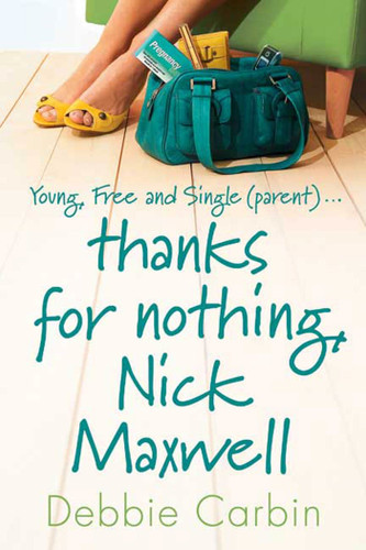 Thanks for Nothing, Nick Maxwell book cover by Debbie Carbin