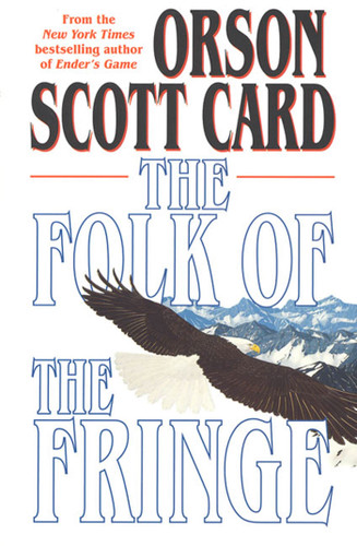 The Folk of the Fringe book cover by Orson Scott Card