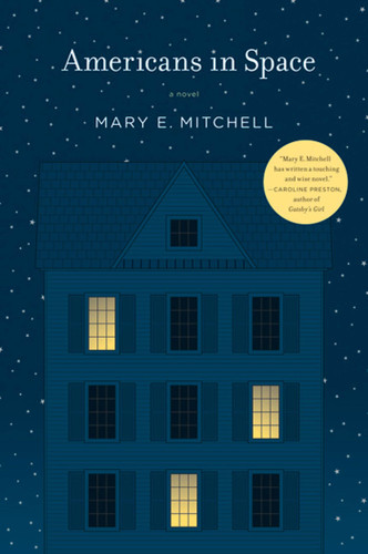 Americans in Space: A Novel book cover by Mary E. Mitchell