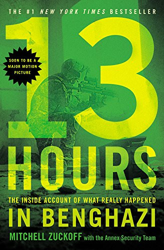 13 Hours: The Inside Account of What Really Happened in Benghazi [Paperback] Cover