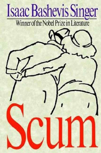 Scum book cover by Isaac Bashevis Singer