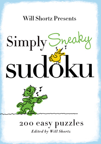 Will Shortz Presents Simply Sneaky Sudoku: 200 Easy Puzzles book cover by Will Shortz