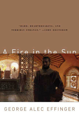 A Fire in the Sun book cover by George Alec Effinger