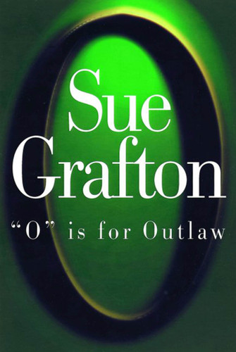 "O" is for Outlaw (Kinsey Millhone Alphabet Mysteries #15) book cover by Sue Grafton