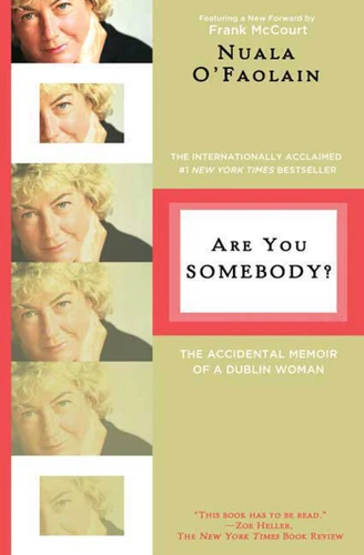 Are You Somebody?: The Accidental Memoir of a Dublin Woman book cover by Nuala O'Faolain