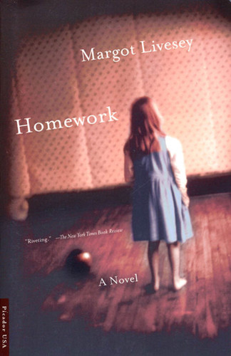 Homework: A Novel book cover by Margot Livesey