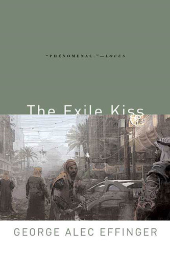 The Exile Kiss book cover by George Alec Effinger