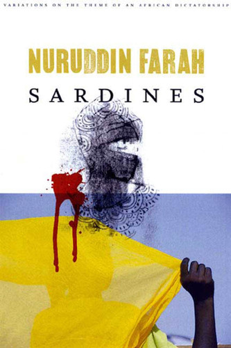 Sardines: A Novel book cover by Nuruddin Farah