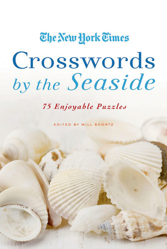 The New York Times Crosswords by the Seaside: 75 Enjoyable Puzzles book cover by The New York Times