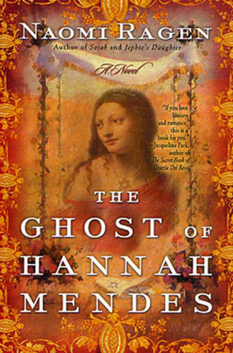 The Ghost of Hannah Mendes: A Novel book cover by Naomi Ragen