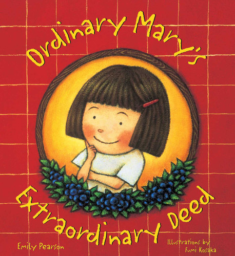 Ordinary Mary's Extraordinary Deed, paperback book cover by Emily Pearson