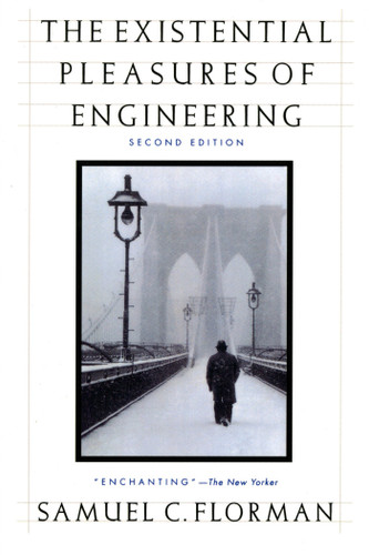 The Existential Pleasures of Engineering book cover by Samuel C. Florman