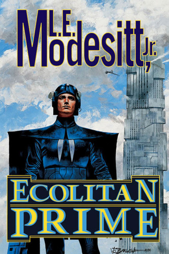 Ecolitan Prime: Two complete novels of the Galactic Empire: The Ecologic Envoy and The Ecolitan Enigma (Ecolitan Matter) book cover by L. E. Modesitt, Jr.