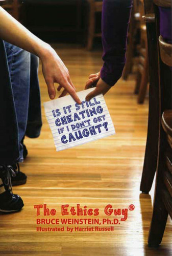 Is It Still Cheating If I Don't Get Caught? book cover by Bruce Weinstein