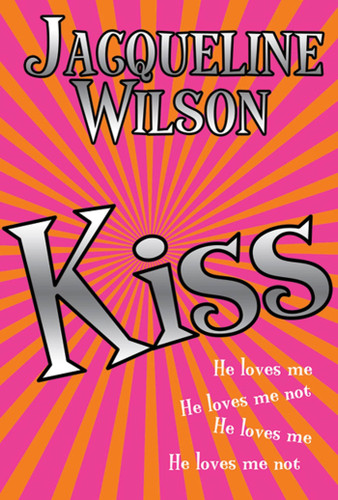 Kiss: A Novel book cover by Jacqueline Wilson