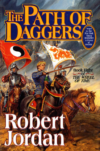 The Path of Daggers: Book Eight of 'The Wheel of Time' (Wheel of Time #8) book cover by Robert Jordan