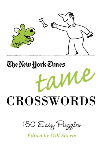 The New York Times Tame Crosswords: 150 Easy Puzzles book cover by The New York Times