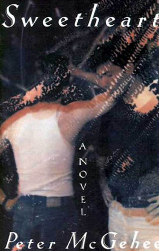 Sweetheart: A Novel book cover by Peter McGhee