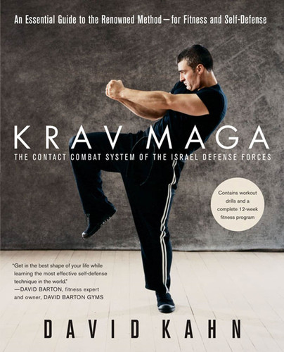 Krav Maga: An Essential Guide to the Renowned Method--for Fitness and Self-Defense book cover by DAVID KAHN