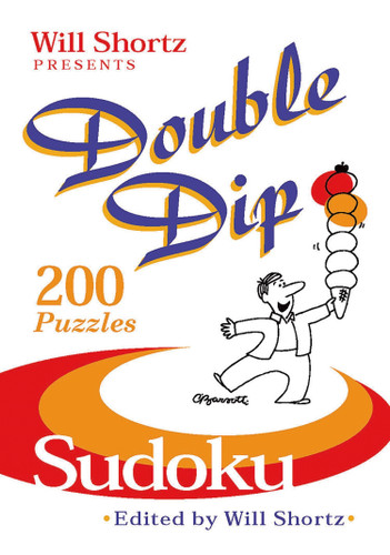 Will Shortz Presents Double Dip Sudoku: 200 Medium Puzzles book cover by 