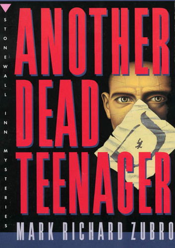 Another Dead Teenager: A Paul Turner Mystery (Paul Turner Mysteries #3) book cover by Mark Richard Zubro