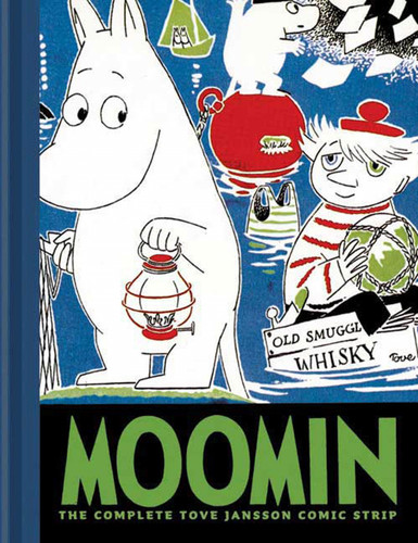 Moomin Book Three: The Complete Tove Jansson Comic Strip (Moomin) book cover by Tove Jansson