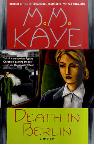 Death in Berlin: A Mystery (Death in... #2) book cover by M. M. Kaye
