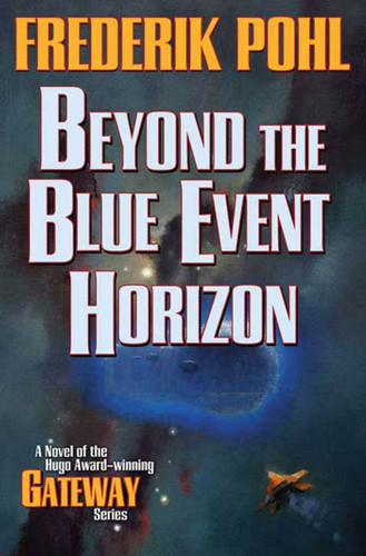 Beyond the Blue Event Horizon (Heechee) book cover by Frederik Pohl