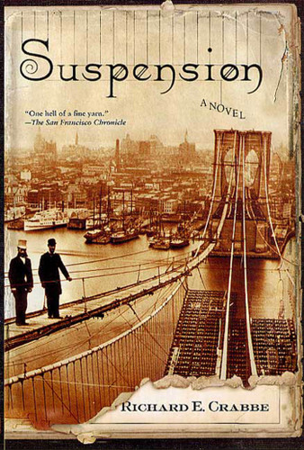 Suspension (Tom Braddock Series #1) book cover by Richard E. Crabbe
