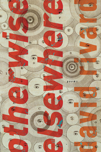 Otherwise Elsewhere: Poems book cover by David Rivard